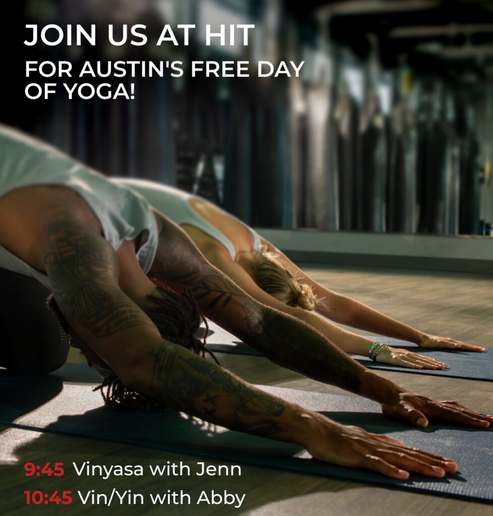 Austin Free yoga day free classes at HIT athletic in north austin